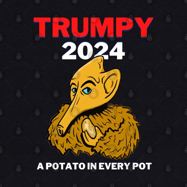 TRUMPY 2024 - A Potato in Every Pot by TJWDraws